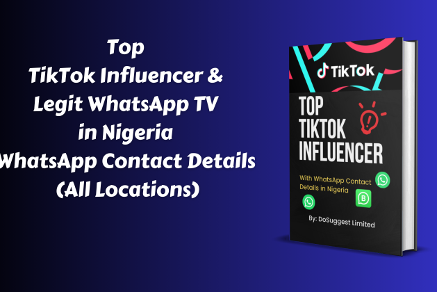 Top TikTok Influencer With Legit WhatsApp TV in Nigeria WhatsApp Contact Details (All Location)